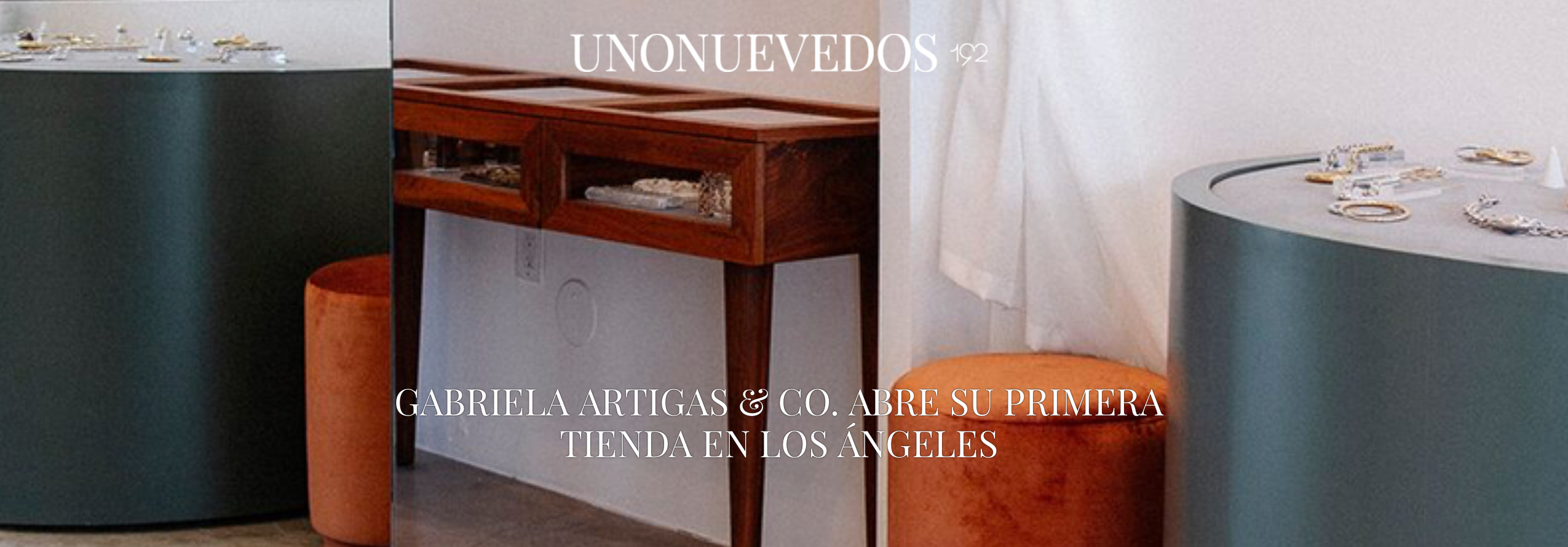 Revista 192 Explores the New Gabriela Artigas Store!